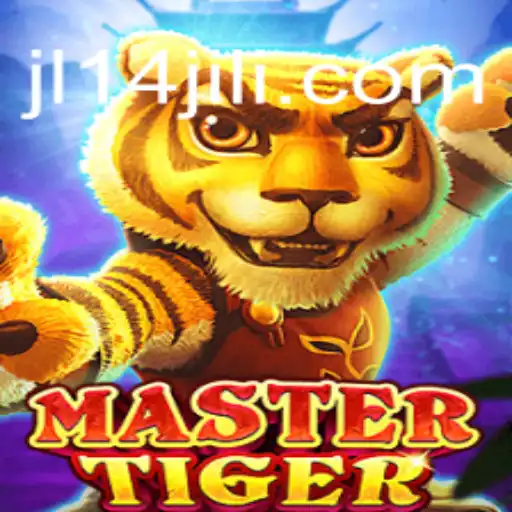 Unleashing the Power of MasterTiger: An In-Depth Guide to the Game JL14